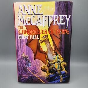 The Chronicles of Pern: First Fall - 1st Edition by Anne McCaffrey HC DJ